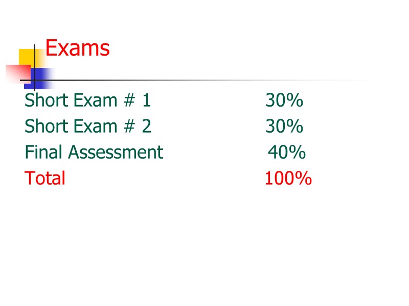Exams   Short Exam # 1       